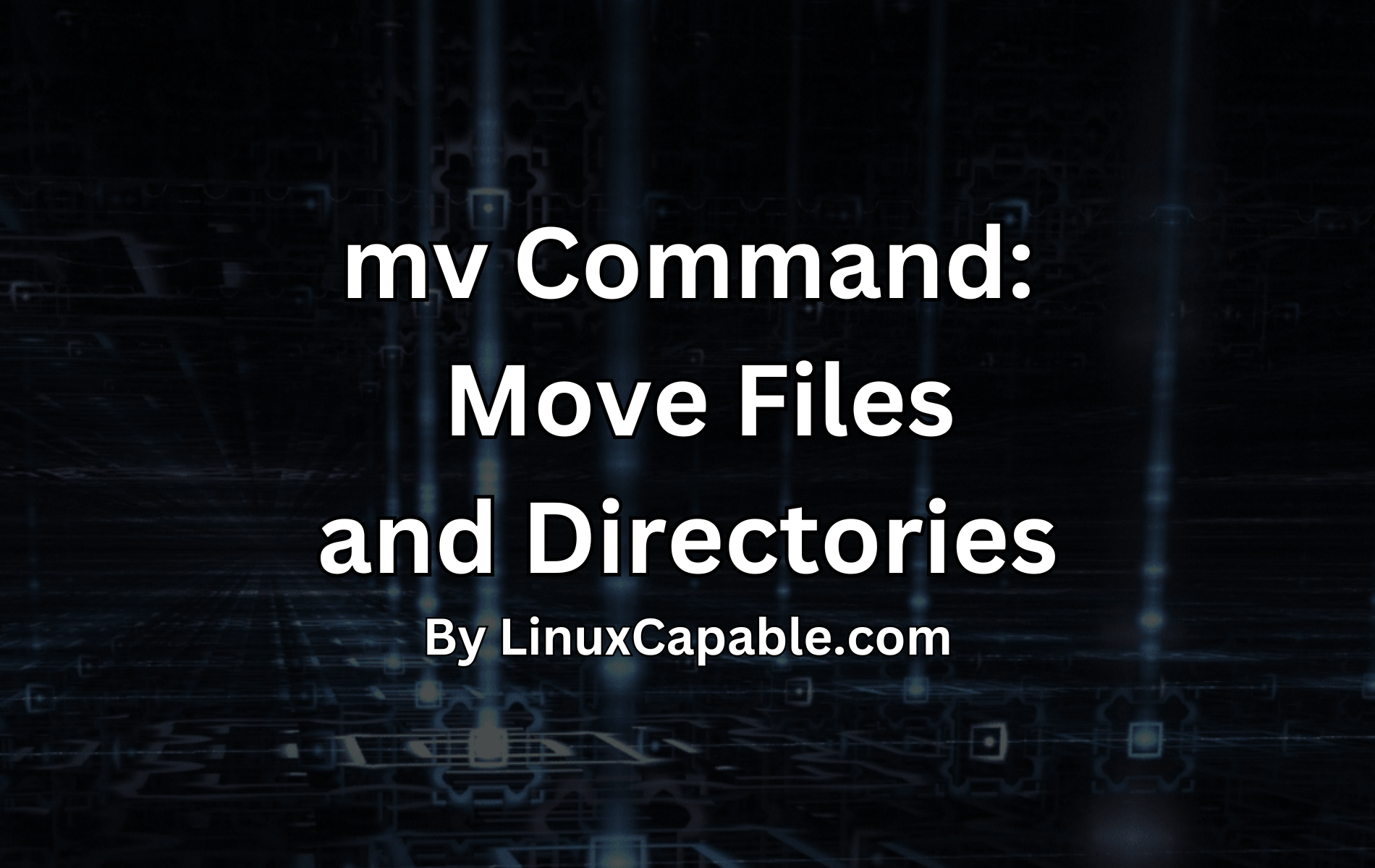 Linux中的MV命令：移动文件和目录